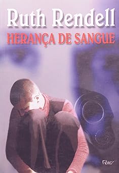 Heranca de Sangue Ruth Rendell